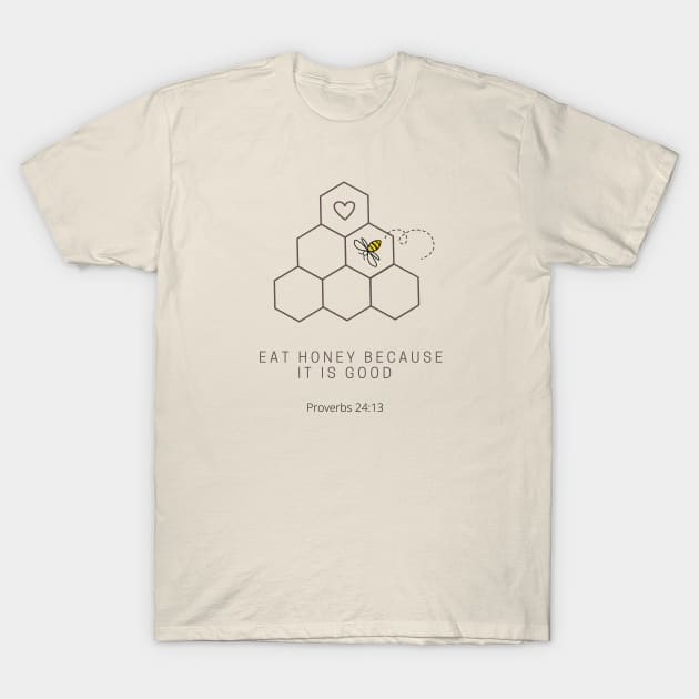 Honey Lovers Bible verse T-Shirt by Mission Bear